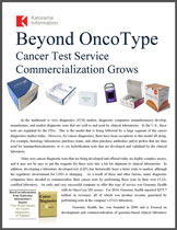 超出OncoType:癌症测试服务商业化